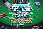 Five Hand Vegas Blackjack